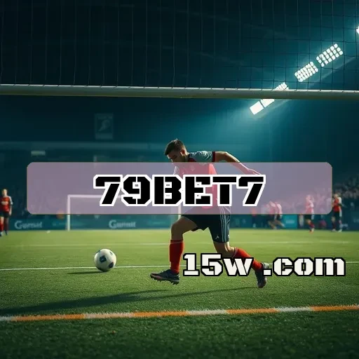 79bet7.com: Descubra Os Melhores Jogos de Apostas da Plataforma